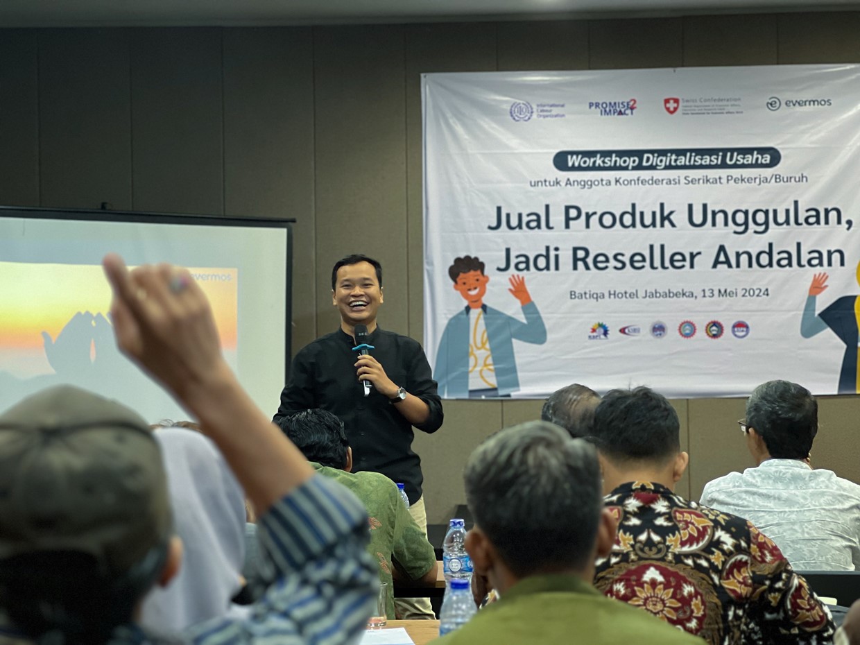 Kerjasama Evermos dan ILO Jakarta dalam Memberdayakan Buruh Melalui Workshop Digitalisasi Usaha